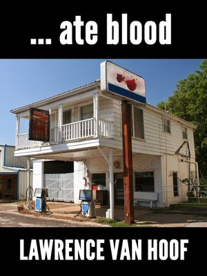 cover image of ... ate blood